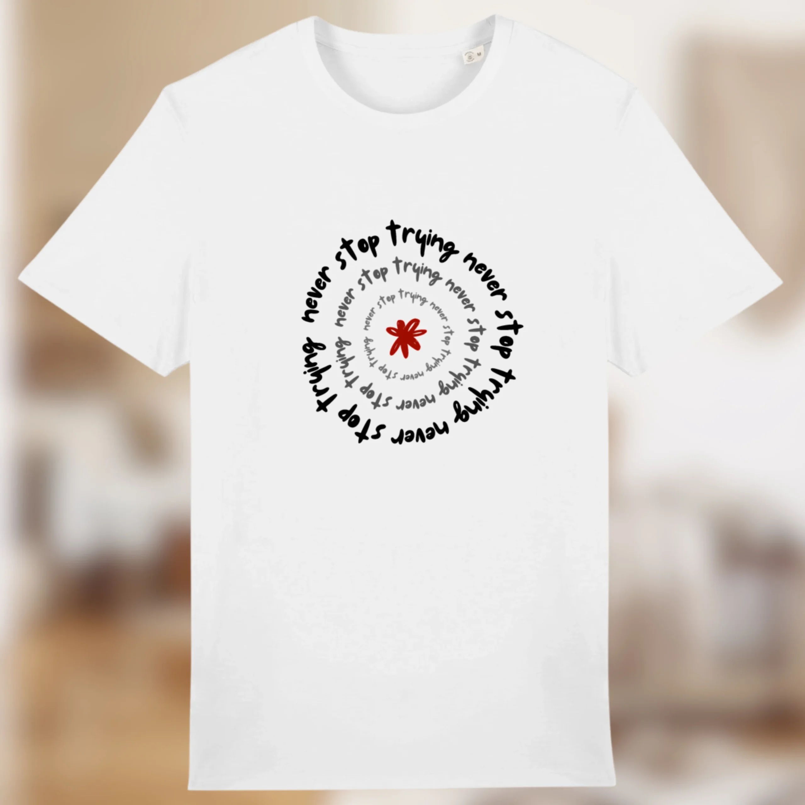 T-shirt “Never Stop Trying” – Le style de ceux qui ne lâchent rien 🔁 – Image 9